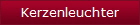 Kerzenleuchter